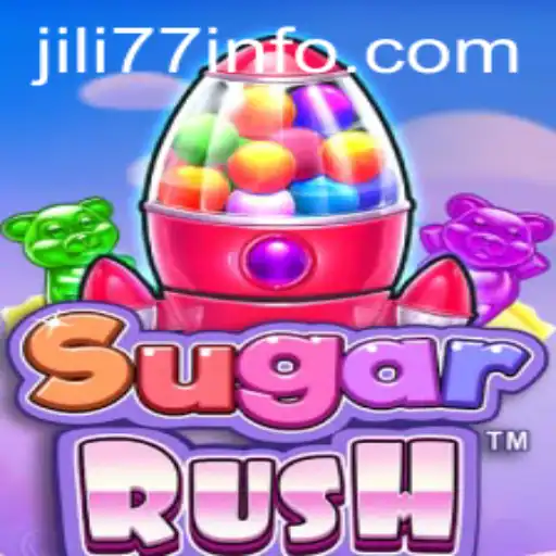 Exploring the World of SugarRush: A Deep Dive into JILI77's Exciting Game